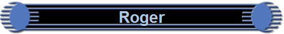 Roger